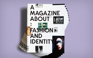 “A Magazine About: Fashion and Identity” — Front cover